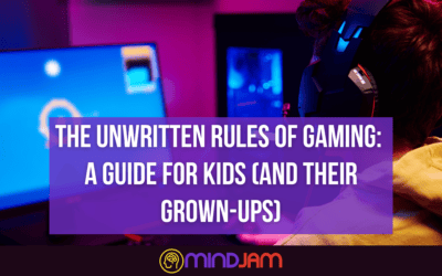 The Unwritten Rules of Gaming: A Guide for Kids (and Their Grown-Ups)