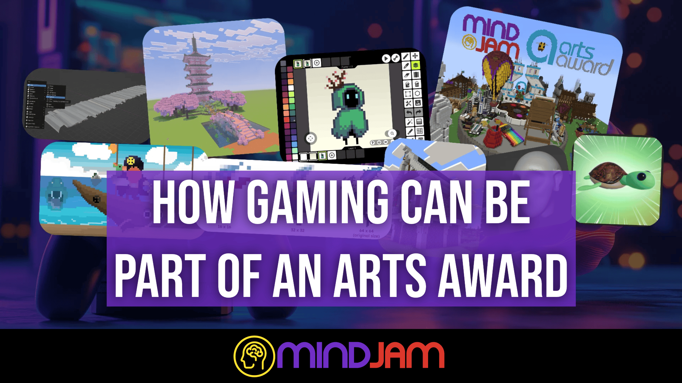 How Gaming Can Be Part of an Arts Award